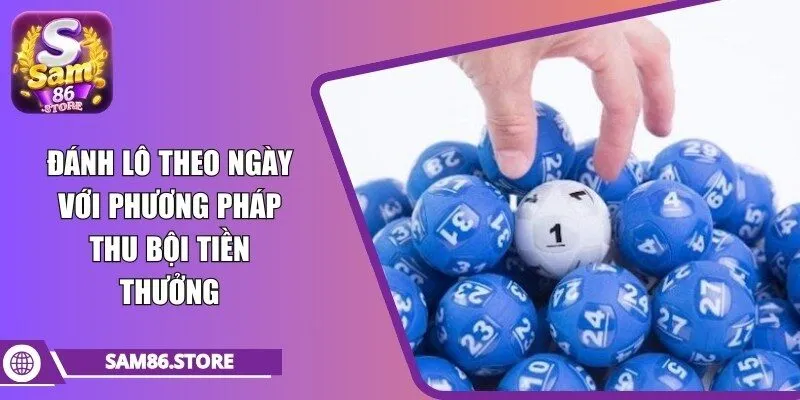 đánh lô theo ngày